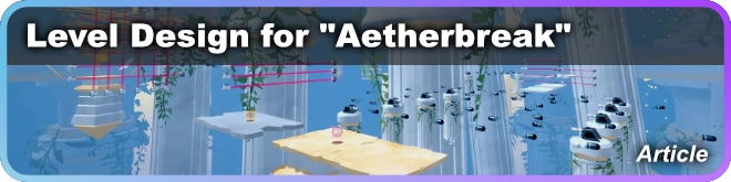 Level Design for "Aetherbreak"
